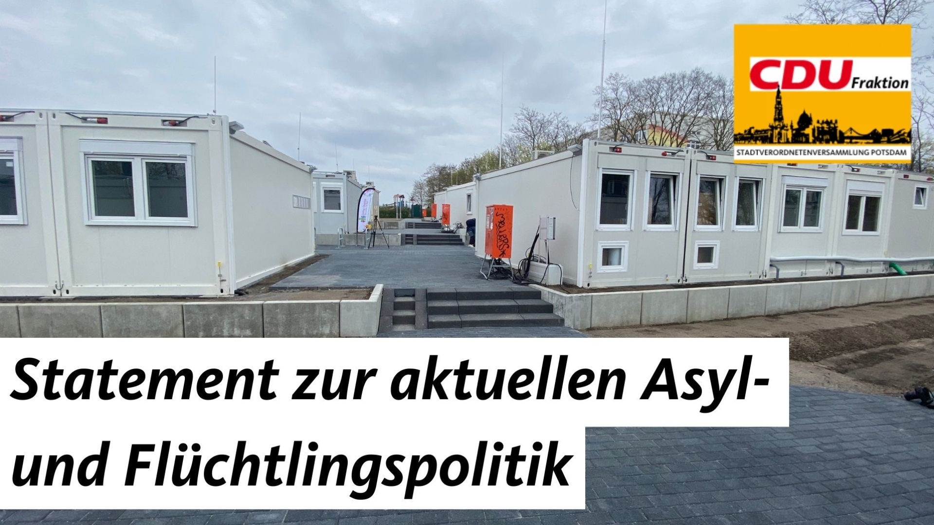 Statement CDU-Stadtfraktion zur aktuellen Asyl- und Flchtlingspolitik